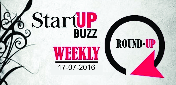 Startup-Buzz Weekly Round-Up