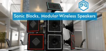 startup, startup buzz, Sonic Blocks, Modular Wireless Speakers, Smart Speakers, New York, US