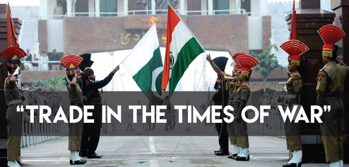Indo-Pak Business Relations:From the flinch of Uri Attacks to the Aftermath of Surgical Strikes