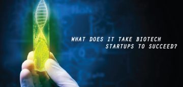 Three Essential Tips to Help Your Start-Up Biotech Succeed